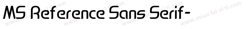 MS Reference Sans Serif字体转换